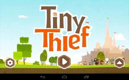 Tiny Thief - маленький вор на страже обдленных! Квест для Samsung Galaxy